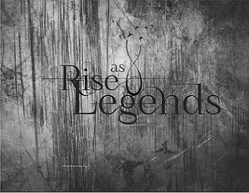 Rise As Legends : Lost in the Catacombs